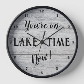 Horloge Vous êtes sur le lac Time maintenant !