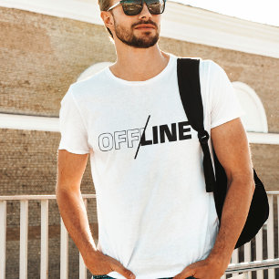 Hors ligne T-Shirt d'humour Geek