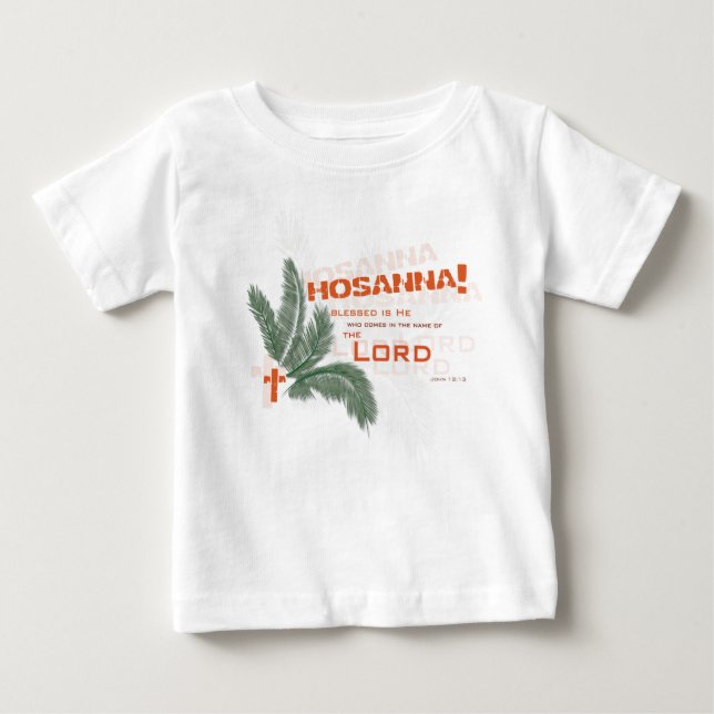 Hosanna ! T-shirt chrétien de bébé (Devant)