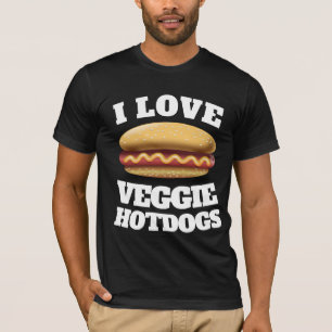 HOTDOG I LOVE VEGGIE HOTDOGS VEGAN T-SHIRTS