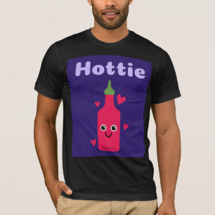 HOTTIE FUNNY CHAUD SAUCE T-SHIRT