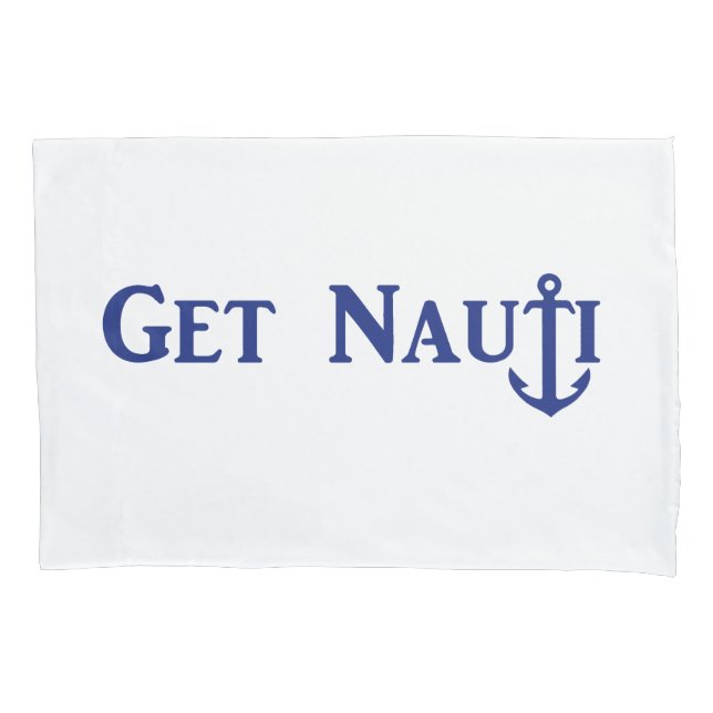 Housse D'oreillers "GET NAUTI" - Coque Coussin nautique (devant)