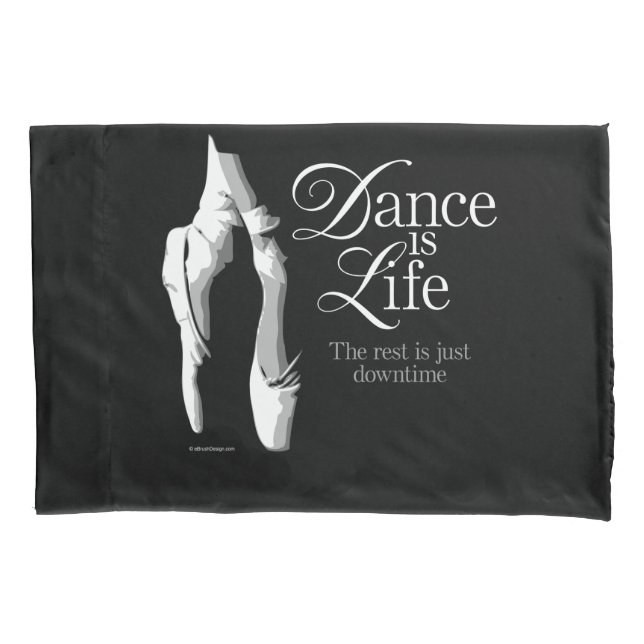 Housse D'oreillers La Danse Est La Vie (devant)