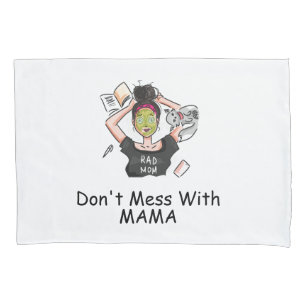 Housse D'oreillers N'ayez pas de mal avec maman