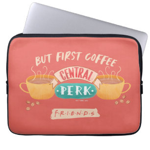 Housse Pour Ordinateur Portable AMIS™ Mais Premier Café - Central Perk