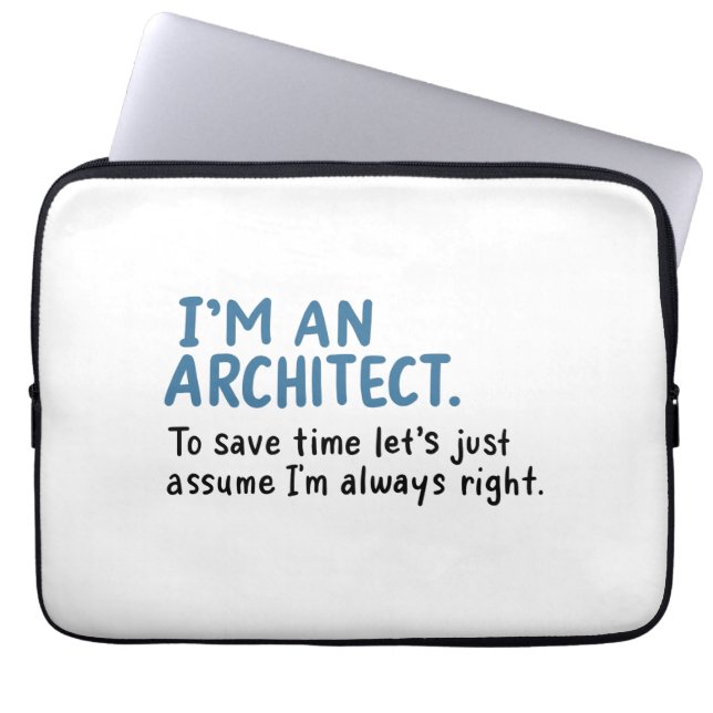 Housse Pour Ordinateur Portable Architecte - Je suis un architecte (Devant)