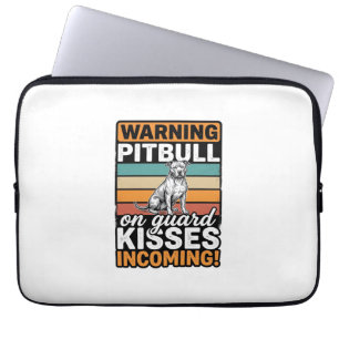 Housse Pour Ordinateur Portable Avertissement de Pitbull Baisers à venir Design de