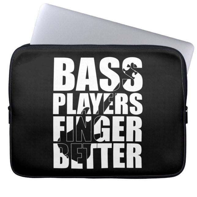 Housse Pour Ordinateur Portable Bass players fingers better (Devant)