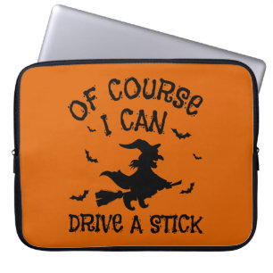 Housse Pour Ordinateur Portable Bien Sûr Je Peux Conduire Un Bâton Halloween