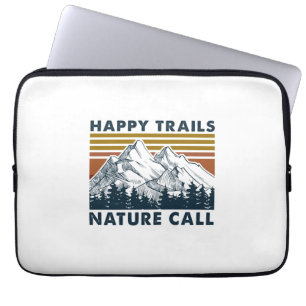 Housse Pour Ordinateur Portable Cadeau Camper   Happy Trails Nature Call Anniversa
