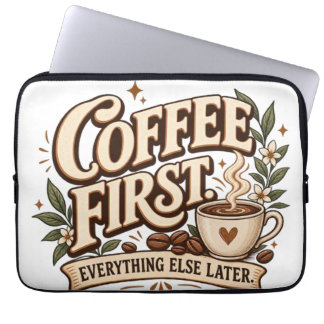 Housse Pour Ordinateur Portable Café d'abord tout le reste plus tard Vintage Botan