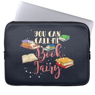 Housse Pour Ordinateur Portable Call Me Book Fairy Avid Reader