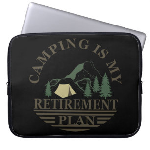 Housse Pour Ordinateur Portable camping est mon plan de retraite