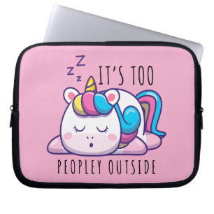 Housse Pour Ordinateur Portable C'est trop de gens en dehors de Unicorn Introvert