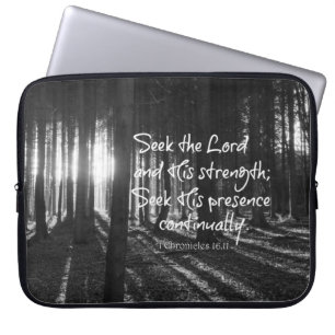 Housse Pour Ordinateur Portable Cherchez le Seigneur et sa force Bible Verse