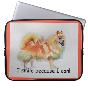 Housse Pour Ordinateur Portable Chien Spitz Allemand "Je souris parce que je peux 