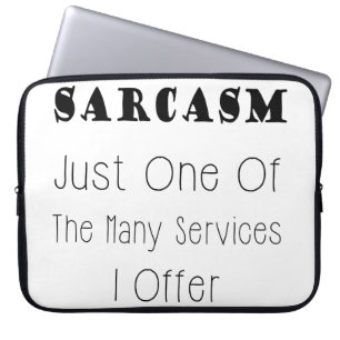Housse Pour Ordinateur Portable Citation drôle au sujet de sarcasme, citations