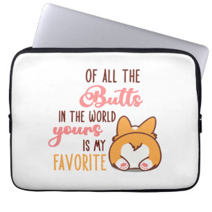 Housse Pour Ordinateur Portable De Toutes Les Fesses Du Monde La Tienne Est Ma Pré