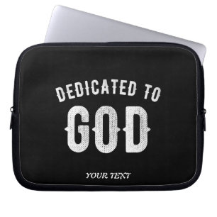 HOUSSE POUR ORDINATEUR PORTABLE DÉDIÉ À DIEU PERSONNALISABLE COOL TEXTE BLANC