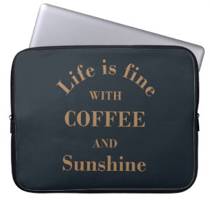 Housse Pour Ordinateur Portable des phrases de café amusantes