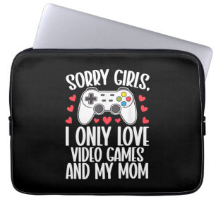 Housse Pour Ordinateur Portable Désolé Filles I Only Love Jeux Vidéo et ma maman