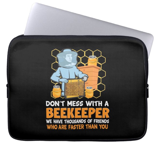 Housse Pour Ordinateur Portable Do Not Mess With A Beekeeper (Devant)