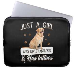 Housse Pour Ordinateur Portable Dog Lover Just A Girl Who Loves Labrador Tattoos