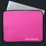Housse Pour Ordinateur Portable Dragonfruit pink color<br><div class="desc">Dragonfruit pink color</div>