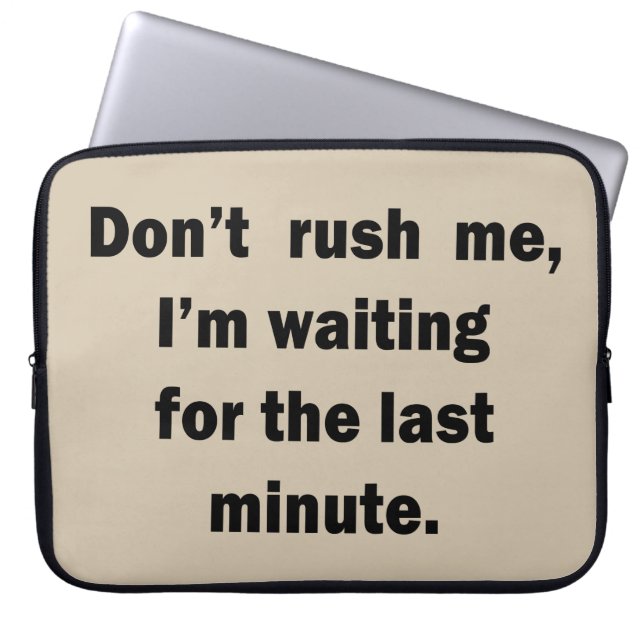 Housse Pour Ordinateur Portable Drôle sarcastique dit citations célèbres (Devant)