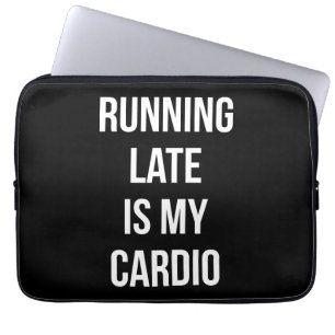 Housse Pour Ordinateur Portable En Tard, C'Est Mon Cardio - Entraînement De Nouvea