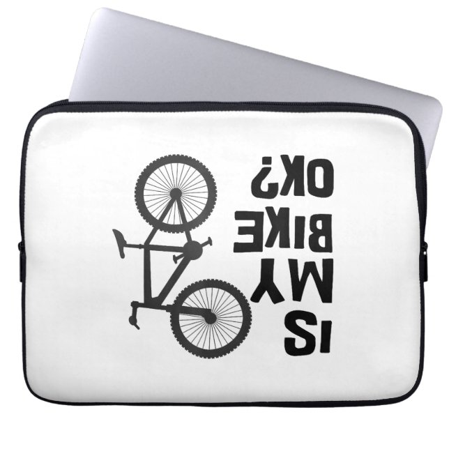 Housse Pour Ordinateur Portable Est Mon Vélo OK Funny VTT (Devant)