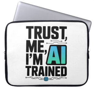 Housse Pour Ordinateur Portable Faites-moi confiance Je suis l'Humour d'apprentiss