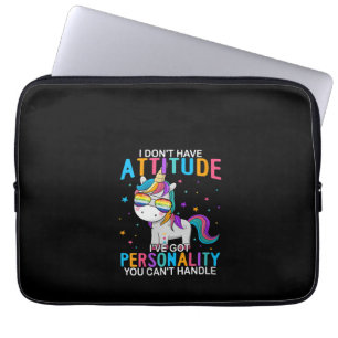 Housse Pour Ordinateur Portable Femmes Je n'ai pas d'attitude J'ai de la personnal