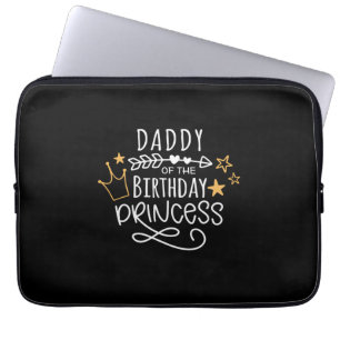 Housse Pour Ordinateur Portable Fête des pères Papa De La Princesse D'Anniversaire