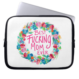 Housse Pour Ordinateur Portable Fleur colorée Wreath Meilleur F*cking Maman jamais