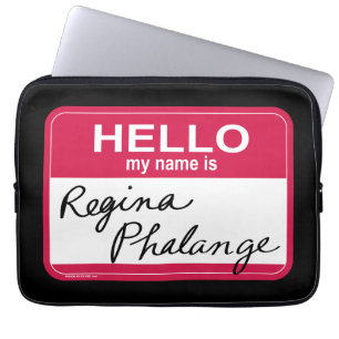 Housse Pour Ordinateur Portable FRIENDS™ Bonjour, je m'appelle Régina Phalange