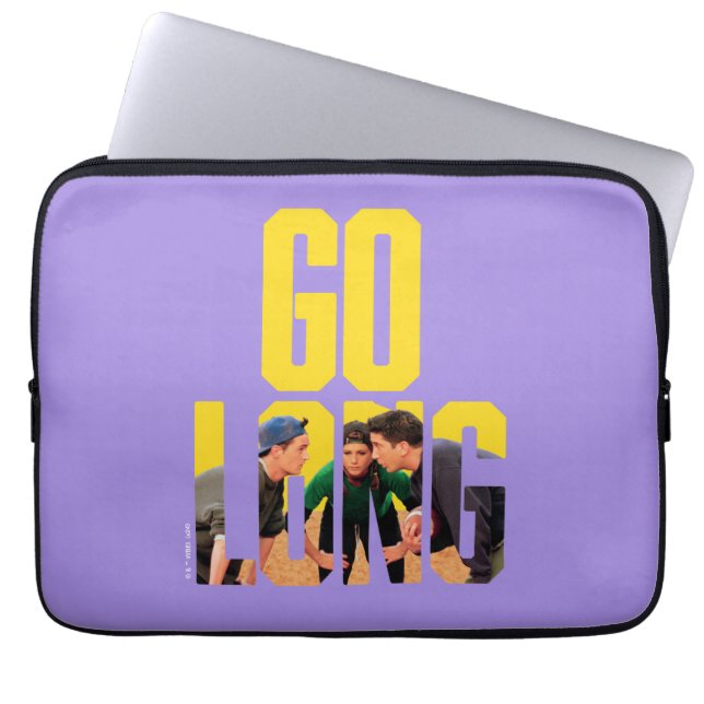 Housse Pour Ordinateur Portable FRIENDS™ | Citation Go Long (Devant)