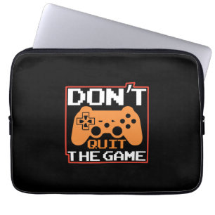 Housse Pour Ordinateur Portable Gamer Art Ne Quitte Pas Le Jeu