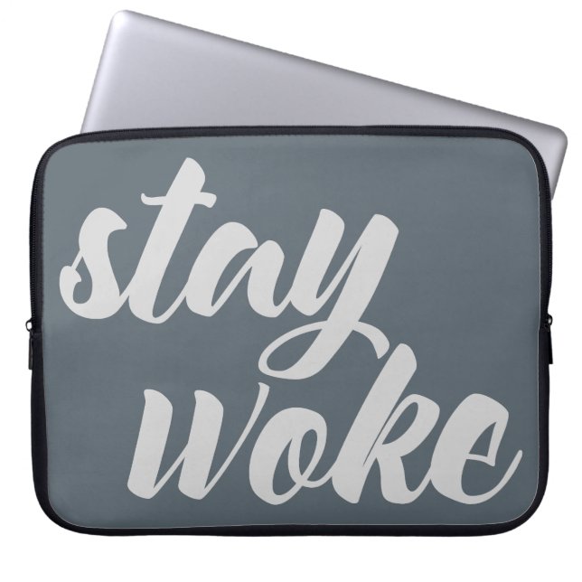 Housse Pour Ordinateur Portable Gray Stay Woke (Devant)