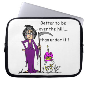 Housse Pour Ordinateur Portable Grim Reaper Humour d'anniversaire