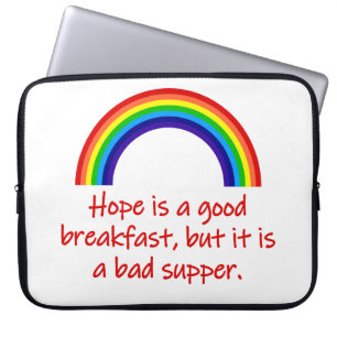 Housse Pour Ordinateur Portable Hope Est Un Bon Petit Déjeuner
