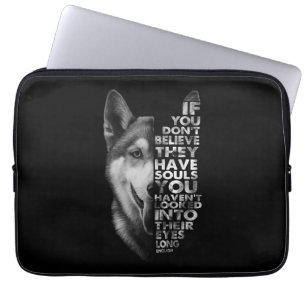 Housse Pour Ordinateur Portable Husky Si tu ne crois pas qu'ils ont des chiens d'â