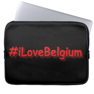 Housse Pour Ordinateur Portable "#iLoveBelgium" Joli Design. Commandez dès mainten