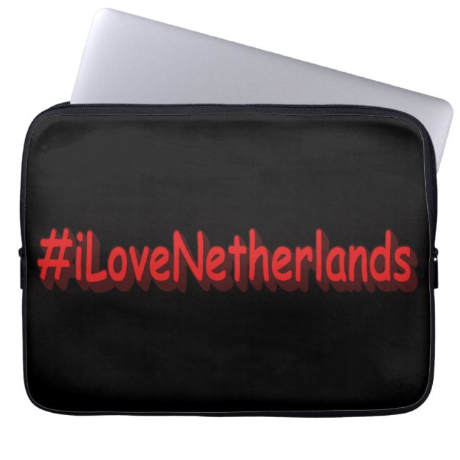 Housse Pour Ordinateur Portable "#iLoveNetherlands" Joli design. Commandez dès mai (Devant)