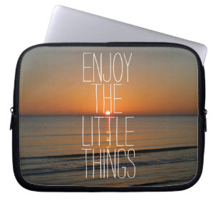 Housse Pour Ordinateur Portable Inspirationnel Profitez de la petite citation
