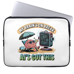 Housse Pour Ordinateur Portable Intelligence artificielle Humour de rupture du cer