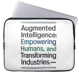 Housse Pour Ordinateur Portable Intelligence Augmentée - Donner du pouvoir aux hum