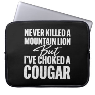 Housse Pour Ordinateur Portable Je n'ai jamais tué un lion de montagne, mais j'ai 