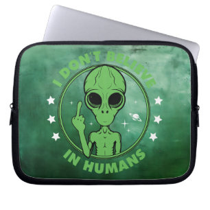 Housse Pour Ordinateur Portable Je ne crois pas en la conception d'alien drôle d'h