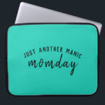 Housse Pour Ordinateur Portable Juste un autre jour de maniaque | Super Mom Trendy<br><div class="desc">Simplement, design "Juste un autre momday maniaque" design personnalisé dans la typographie moderne avec une amusante prise sur la chanson Manic Monday pour les mamans occupées sur un arrière - plan vert tendance! Le cadeau unique et tendance pour une nouvelle maman, la journée de la mère, l'anniversaire de la mère...</div>